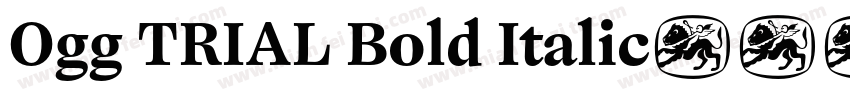 Ogg TRIAL Bold Italic字体转换